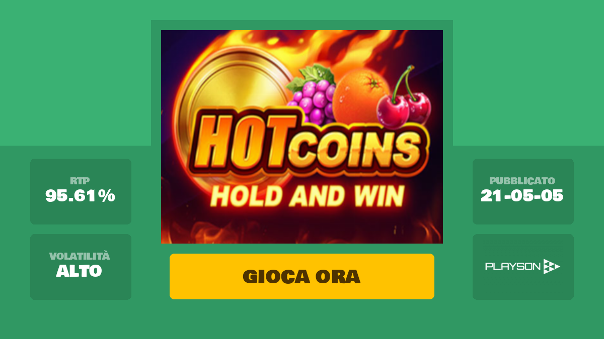 Hot Coins Hold and Win Slot Machine – Gioca Gratis Online