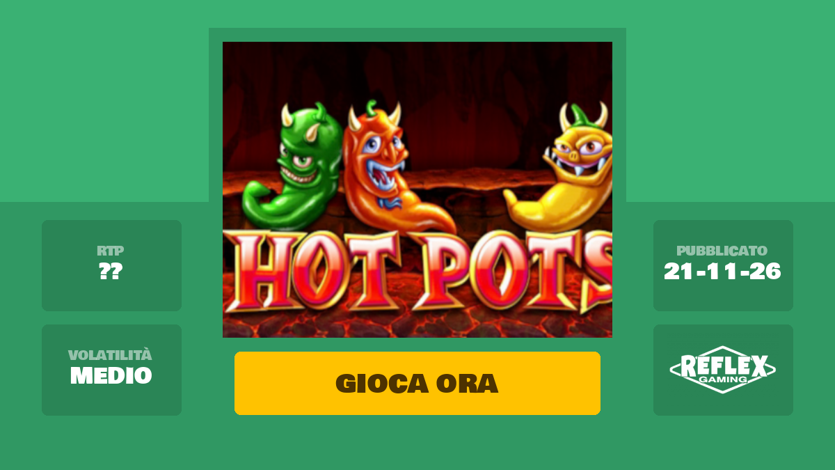 Hot Pots Slot Machine Gioca Gratis Online
