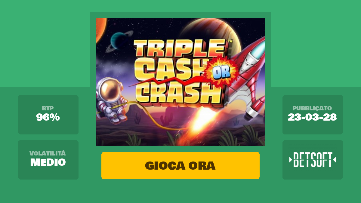 Triple Cash Or Crash Slot Machine – Gioca Gratis Online